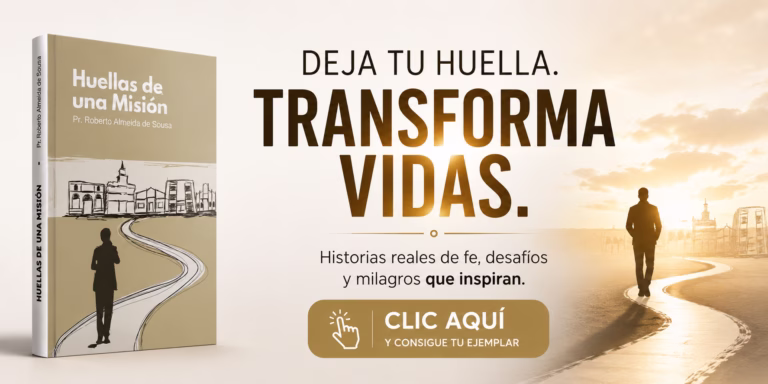 Huellas de una Misión – Pr Roberto Almeida de Sousa (Spanish Edition)